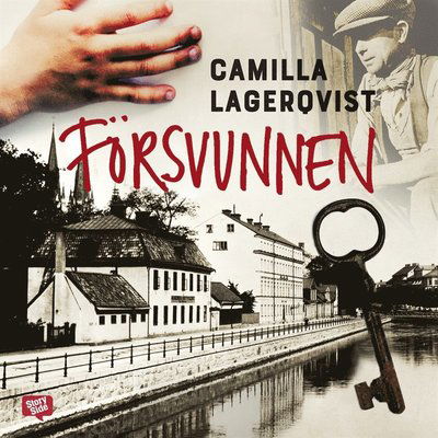 Cover for Camilla Lagerqvist · Blodsvänner: Försvunnen (Audiobook (MP3)) (2017)