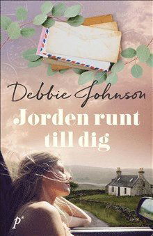Cover for Debbie Johnson · Jorden runt till dig (Paperback Book) (2022)