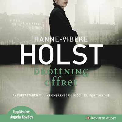 Cover for Hanne-Vibeke Holst · Drottningoffret (CD) (2009)