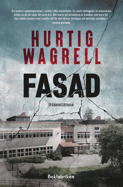 Johanna Hurtig Wagrell Johan Hurtig Wagrell · Fasad (Taschenbuch) (2025)