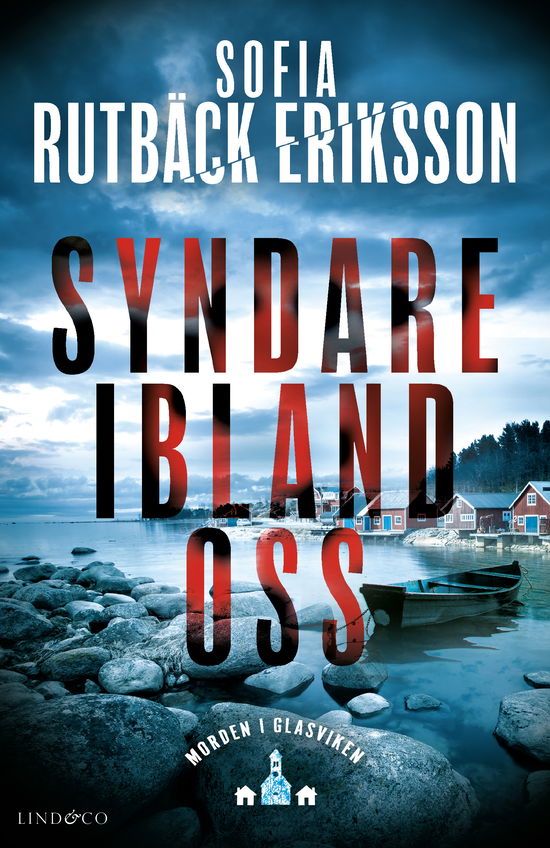 Cover for Sofia Rutbäck Eriksson · Syndare ibland oss (Hardcover Book) (2023)