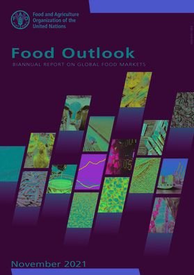 Cover for Food and Agriculture Organization · Food outlook: biannual report on global food markets, June 2022 (Paperback Bog) (2022)