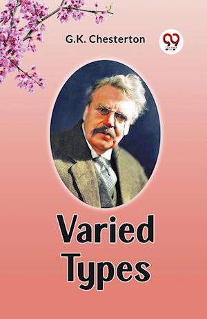 Cover for G K Chesterton · Varied Types (Edition2023) (Paperback Book) (2023)