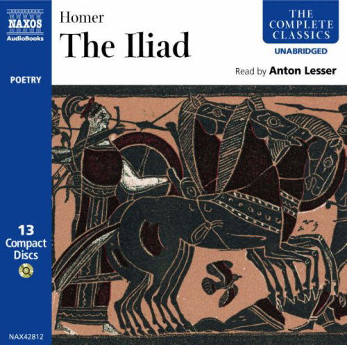 Cover for Anton Lesser · * The Iliad (CD) (2006)