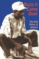 Cover for Olive Lewin · Rock it Come over: the Folk Music of Jamaica: With Special Reference to Kumina and the Work of Mrs Imogene &quot;&quot;Queenie&quot;&quot; Kennedy (Taschenbuch) (2000)