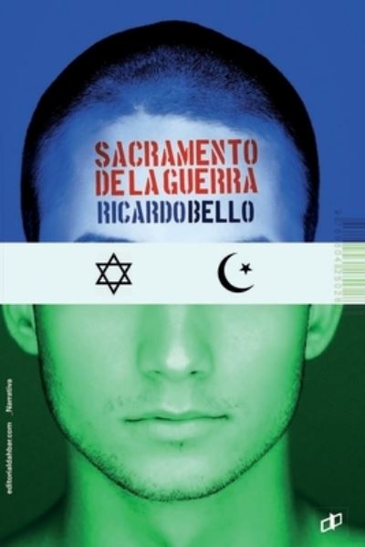 Cover for Ricardo Bello · Sacramento de la guerra (Paperback Book) (2018)