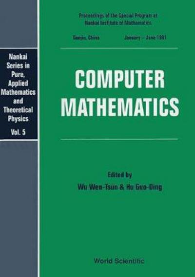 Cover for Wu Wen-Tsun · Computer Mathematics (Hardcover bog) (1993)
