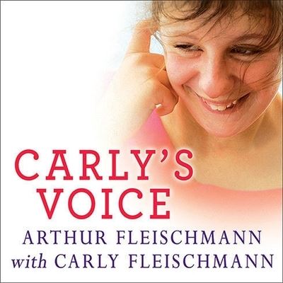 Cover for Arthur Fleischmann · Carly's Voice (CD) (2012)