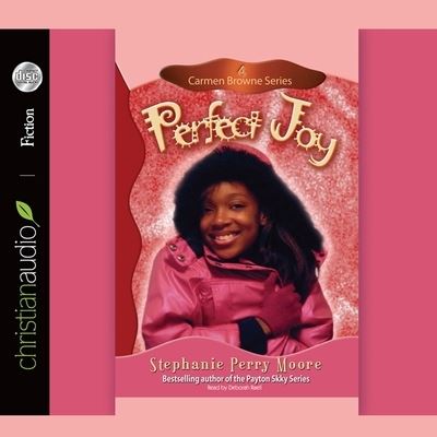 Perfect Joy - Stephanie Perry Moore - Music - Christianaudio - 9798200494286 - December 1, 2010