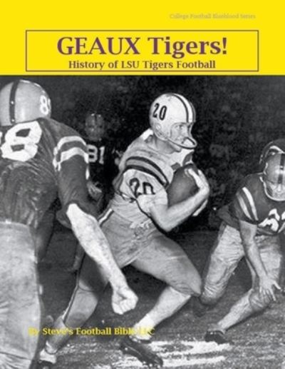 Cover for Steve Fulton · Geaux Tigers! History of LSU Tigers Football (Paperback Book) (2022)