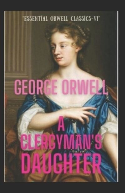 Cover for George Orwell · A Clergyman's Daughter (Paperback Book) (2021)