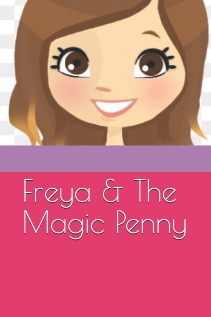 Cover for Jane · Freya and the Magic Penny (Taschenbuch) (2021)