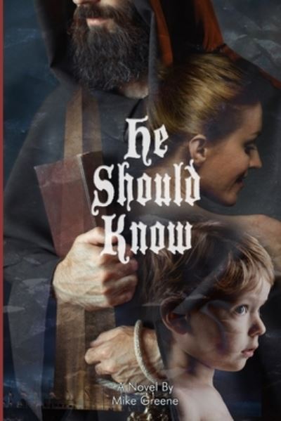 Cover for Mike Greene · He Should Know (Paperback Book) (2020)