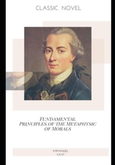 Cover for Immanuel Kant · Fundamental Principles of the Metaphysic of Morals (Paperback Book) (2020)