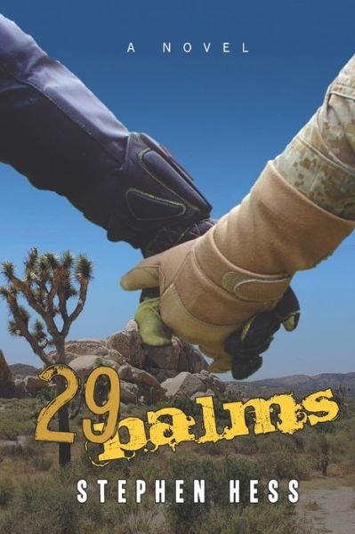 Cover for Stephen Hess · 29 Palms - 29 Palms (Paperback Book) (2021)