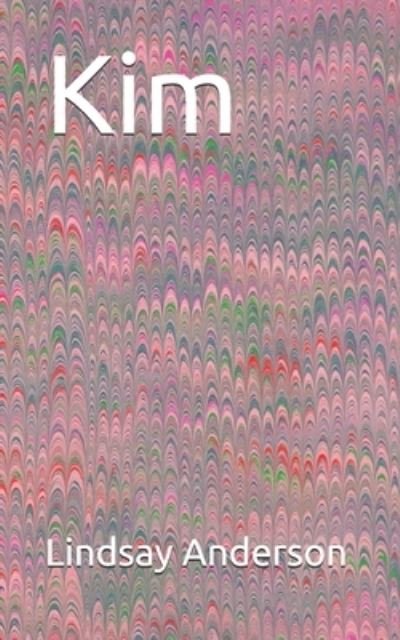 Cover for Lindsay Anderson · Kim (Paperback Bog) (2020)