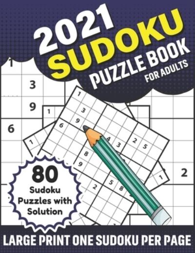 Cover for Devon DeLong Publication · 2021 Sudoku Puzzle Book For Adults (Paperback Book) (2021)