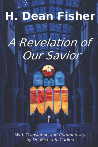 Cover for H Dean Fisher · A Revelation of Our Savior (Paperback Book) (2020)