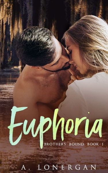 Cover for A Lonergan · Euphoria (Paperback Book) (2020)