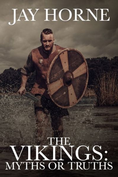 Cover for Jay Horne · The Vikings (Paperback Book) (2020)