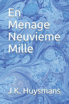 Cover for J K Huysmans · En Menage Neuvieme Mille (Paperback Book) (2020)