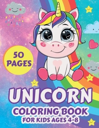Cover for Unilover · Unicorn Coloring Book for Kids Ages 4-8 (Pocketbok) (2020)