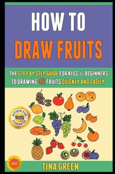 Cover for Roy Martin · How To Draw Fruits (Paperback Book) (2020)