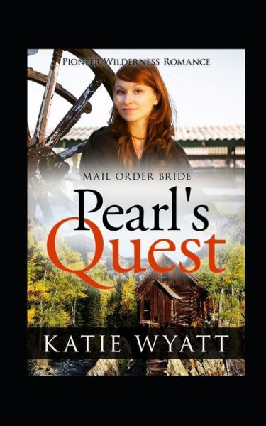 Cover for Katie Wyatt · Pearl's Quest (Paperback Book) (2020)