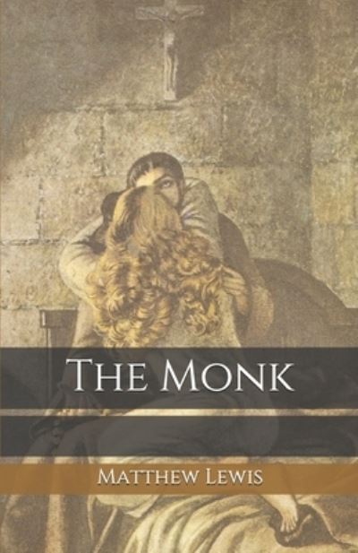 Cover for Matthew Lewis · The Monk (Paperback Book) (2020)