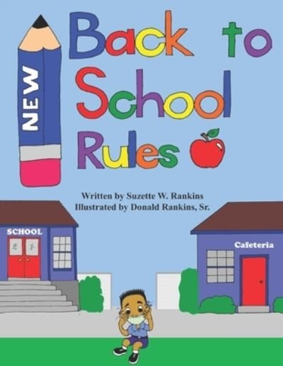 Cover for Suzette W Rankins · New Back to School Rules (Paperback Book) (2020)