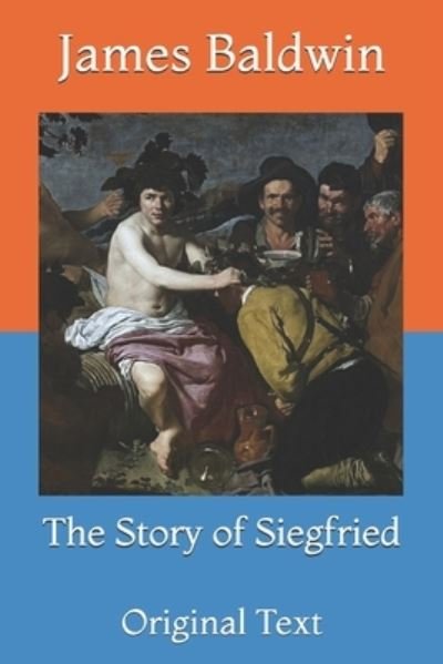Cover for James Baldwin · The Story of Siegfried (Paperback Book) (2021)