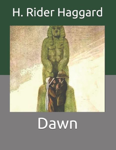 Cover for H Rider Haggard · Dawn (Paperback Book) (2021)