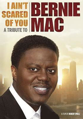 Cover for I Ain't Scared of You: Tribute to Bernie Mac (DVD) (2016)