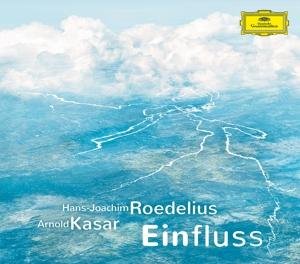 Roedelius, Hans-Joachim / Arnold Kasar · Einfluss (CD) (2017)