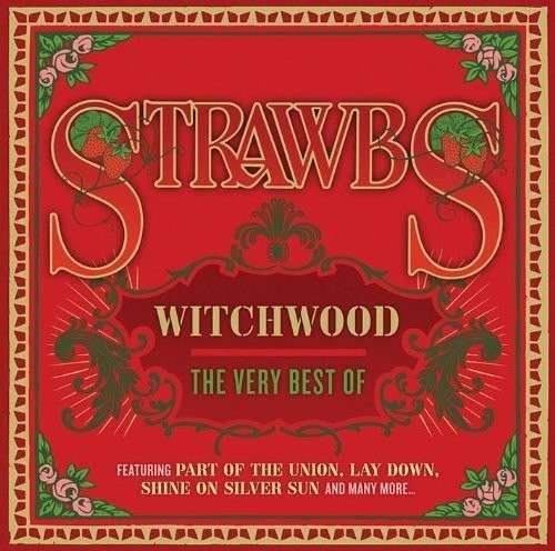 Witchwood: the Very Best of - Strawbs - Musik - SPEC.AUDIO - 0600753475287 - 26. Mai 2014
