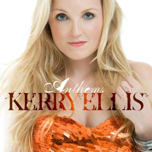 Cover for Kerry Ellis · Anthems (CD) (2010)