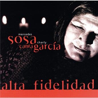 Cover for Mercedes Sosa · Alta Fidelidad (CD) [Remastered edition] (2010)