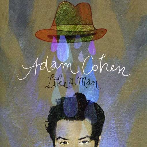 Cover for Adam Cohen · Adam Cohen-like a Man (CD) (2012)