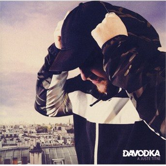 Cover for Davodka  · A juste titre (CD) (2019)