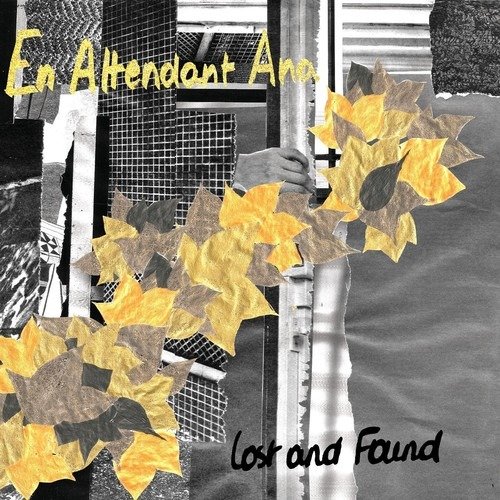 Cover for En Attendant Ana · Lost &amp; Found (LP) (2018)