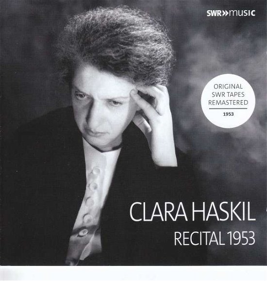 Recital 1953 - Clara Haskil - Musiikki - SWR MUSIC - 0747313905287 - maanantai 5. helmikuuta 2018