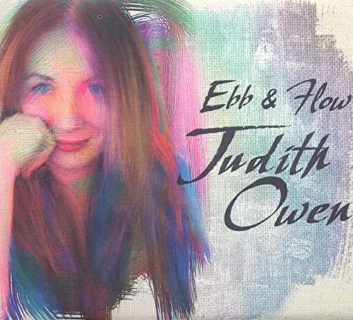 Ebb & Flow - Judith Owen - Music -  - 0805890494287 - July 17, 2015