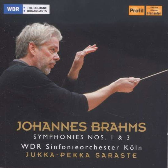 Symphonies 1 & 3 - Brahms / Saraste / Wdr Sinfonieorchester Koeln - Música - PRF - 0881488130287 - 25 de junho de 2013