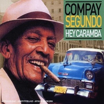 Cover for Compay Segundo · Hey Caramba (CD)