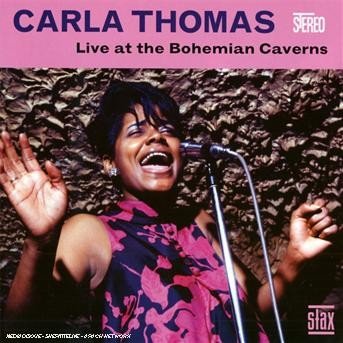 Cover for Carla Thomas · Live At The Bohemian Cave (CD) (2012)