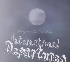 Shakespeare And The Bible · International Departures (CD) (2011)
