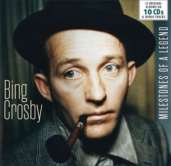 Cover for Bing Crosby · Milestones of a Legend (CD) (2016)