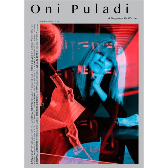 Cover for We Jazz Magazine · Spring 2024 &quot;Oni Puladi&quot; (Book) (2024)