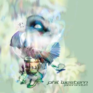 Cover for Phil Western · Laborandum (CD) (2012)