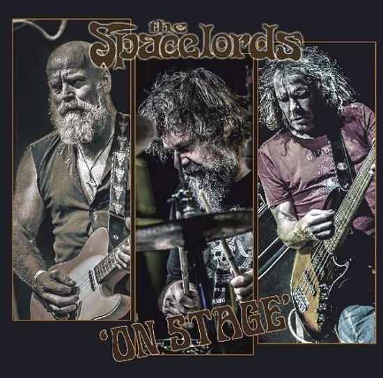 Cover for Spacelords · On Stage: Live (CD) [Limited edition] [Digipak] (2019)
